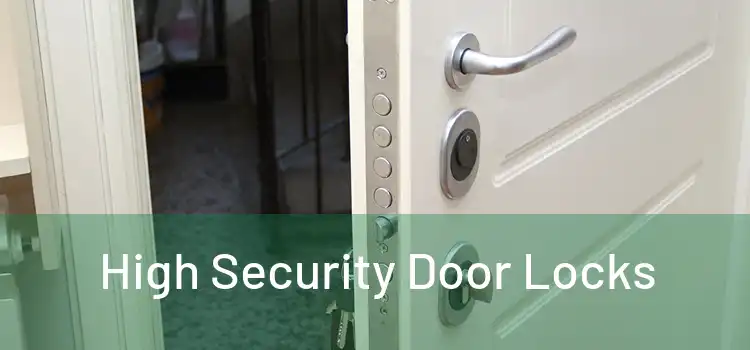 High Security Door Locks